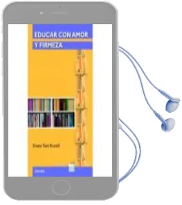 Descargar AudioLibro Educar con Amor y Firmeza de Silvana Tiani Brunelli año 2017