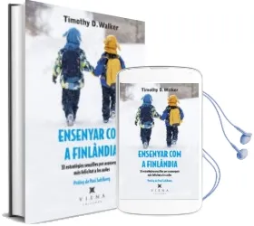 Descargar AudioLibro Ensenyar com a Finlandia: 33 Estrategies Senzilles per Aconseguir mes Felicitat a les Aules de Timothy D. Walke año 2017