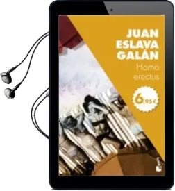 Descargar AudioLibro Homo Erectus de Juan Eslava Galan año 2017