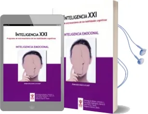 Descargar AudioLibro Inteligencia Xxi: Programa de Entrenamiento de las Habilidades Cognitivas: Inteligencia Emocional de Varios Autores año 2017