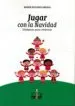AudioLibro Jugar con la Navidad: Dinamicas para Celebrarla de Desconocido