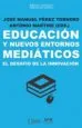 AudioLibro Educacion y Nuevos Entornos Mediaticos. el Desafio de la Innovacion de Varios Autores