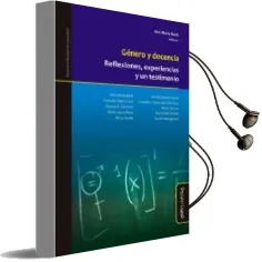 Descargar AudioLibro Genero y Docencia. Reflexiones, Experiencias y un Testimonio de Ana María Bach año 2017