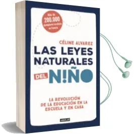 Descargar AudioLibro Las Leyes Naturales del Niño de Celine Alvarez año 2017