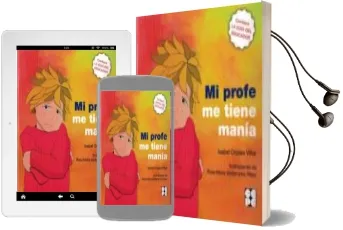 Descargar AudioLibro Mi Profe me Tiene Manía de Isabel Orjales Villar año 2017