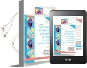 Descargar AudioLibro Pack-Optimización del Desarrollo y Prevención de Riesgos en el au la de Educación Infantil (2ª Ed.) de Varios Autores año 2017