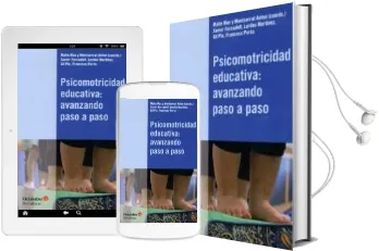 Descargar AudioLibro Psicomotricidad Educativa: Avanzando Paso a Paso de Lurdes Martínez Mínguez año 2017