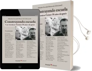 Descargar AudioLibro Construyendo Escuela: Las Tecnicas Freinet 50 Años Despues de Gertrudix Romero De Avila año 2017