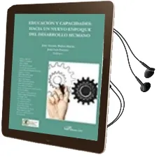 Descargar AudioLibro Educacion y Capacidades: Hacia un Nuevo Enfoque del Desarrollo Humano de Jose Antonio Ibañez Martin año 2017