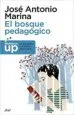 AudioLibro El Bosque Pedagogico de Jose Antonio Marina