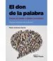 AudioLibro El don de la Palabra: Pierde el Miedo a Hablar en Publico de Mario Artesero Garcia
