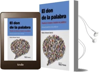 Descargar AudioLibro El don de la Palabra: Pierde el Miedo a Hablar en Publico de Mario Artesero Garcia año 2017