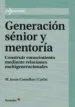 AudioLibro Generacion Senior y Mentoria de M. Jesus Comellas I Carbo