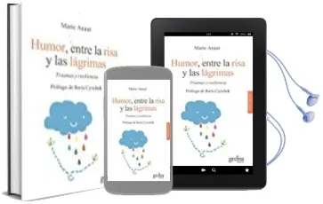 Descargar AudioLibro Humor, Entre la Risa y las Lagrimas: Traumas y Resiliencia de Marie Anaut año 2017