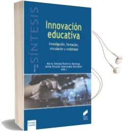 Descargar AudioLibro Innovacion Educativa de Mª Soledad (Ed.) Ramirez Montoya año 2017