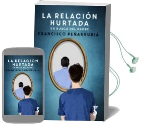 Descargar AudioLibro La Relación Hurtada de Francisco Peñarrubia Lopez año 2017