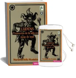 Descargar AudioLibro Ludens. Prevencion de la Adiccion al Juego de Azar de Mariano Choliz Montañez año 2017