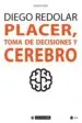 AudioLibro Placer, Toma de Decisiones y Cerebro de Diego Redolar Ripoll