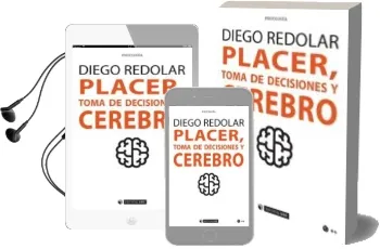 Descargar AudioLibro Placer, Toma de Decisiones y Cerebro de Diego Redolar Ripoll año 2017