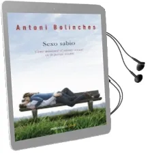 Descargar AudioLibro Sexo Sabio: Como Mantener el Interes Sexual en la Pareja Estable de Antoni Bolinches año 2017