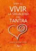 AudioLibro Vivir la Sexualidad del Tantra: Manual de Sexualidad Tántrica de No Disponible