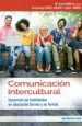 AudioLibro Comunicación Intercultural: Desarrollo de Habilidades en Educación Formal y no Formal de Varios Autores