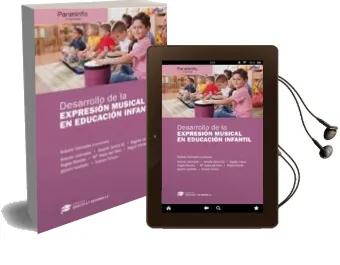 Descargar AudioLibro Desarrollo de la Expresion Musical en Educacion Infantil de Varios Autores año 2017