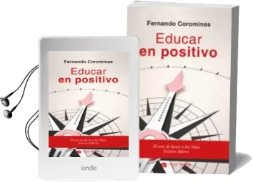 Descargar AudioLibro Educar en Positivo de Fernando Corominas Corcuera año 2017
