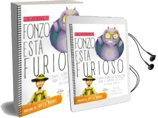 Descargar AudioLibro Fonzo Esta Furioso: Terapia Cognitivo-Conductual para el Control de la ira (Fichas de Trabajo) de G. Genise año 2017