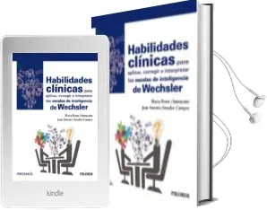 Descargar AudioLibro Habilidades Clinicas para Aplicar, Corregir e Interpretar las Escalas de Inteligencia de Wechsler de Maria Forns I Santacana año 2017
