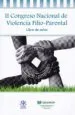AudioLibro Ii Congreso Nacional de Violencia Filio-Parental: Libro de Actas de Javier (Coord.) Urra Portillo