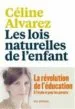 AudioLibro Les Lois Naturelles de l Enfant de Celine Alvarez
