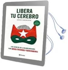 Descargar AudioLibro Libera tu Cerebro de Idriss Aberkane año 2017