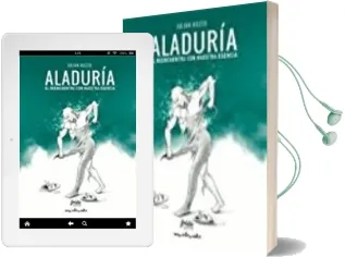 Descargar AudioLibro Aladuria: El Reencuentro con Nuestra Esencia de Julian Bozzo año 2017