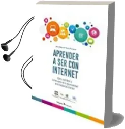 Descargar AudioLibro Aprender a ser con Internet de Jose Manuel Perez Tornero año 2017
