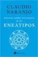 AudioLibro Ensayos Sobre Psicologia de los Eneatipos de Claudio Naranjo