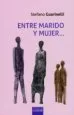 AudioLibro Entre Marido y Mujer de Stefano Guarinelli