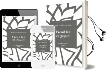 Descargar AudioLibro Freud lee el Quijote de Jose Luis Villacañas año 2017