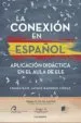AudioLibro (I.B.D.) la Conexión en Español de Francisco Javier Ramirez Lopez