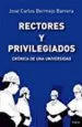 AudioLibro Rectores y Privilegiados de Jose Carlos Bermejo Barrera