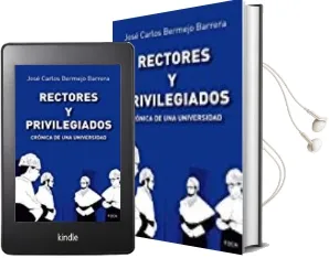 Descargar AudioLibro Rectores y Privilegiados de Jose Carlos Bermejo Barrera año 2017