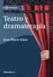 AudioLibro Teatro y Dramaterapia de Jean   Pierre Klein