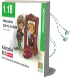 Descargar AudioLibro 1.1 b Alteraciones Lecto-Escritura (Iniciacion) de Varios Autores año 2017