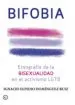 AudioLibro Bifobia: Etnografia de la Bisexualidad en el Activiso Lgtb de Ignacio Elpidio Dominguez Ruiz