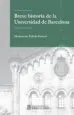 AudioLibro Breve Historia de la Universidad de Barcelona de Montserrat Fullola Pericot