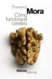 AudioLibro Cómo Funciona el Cerebro de Francisco Mora