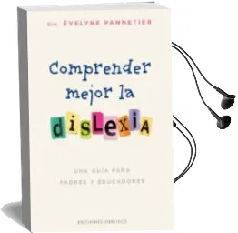 Descargar AudioLibro Comprender Mejor la Dislexia de Evelyne Pannetier año 2017