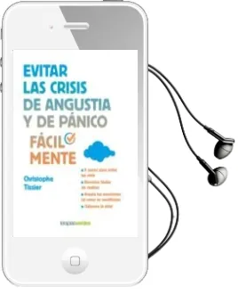 Descargar AudioLibro Evitar las Crisis de Angustia y de Pánico Fácilmente de Christophe Tissier año 2017