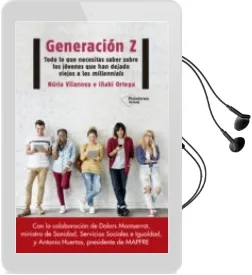 Descargar AudioLibro Generacion z de Nuria Vilanova; Iñaki Ortega año 2017