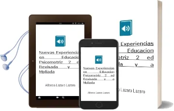 Descargar AudioLibro Nuevas Experiencias en Educacion Psicomotriz (2ª ed. Revisada y a Mpliada) de Alfonso Lazaro Lazaro año 2017